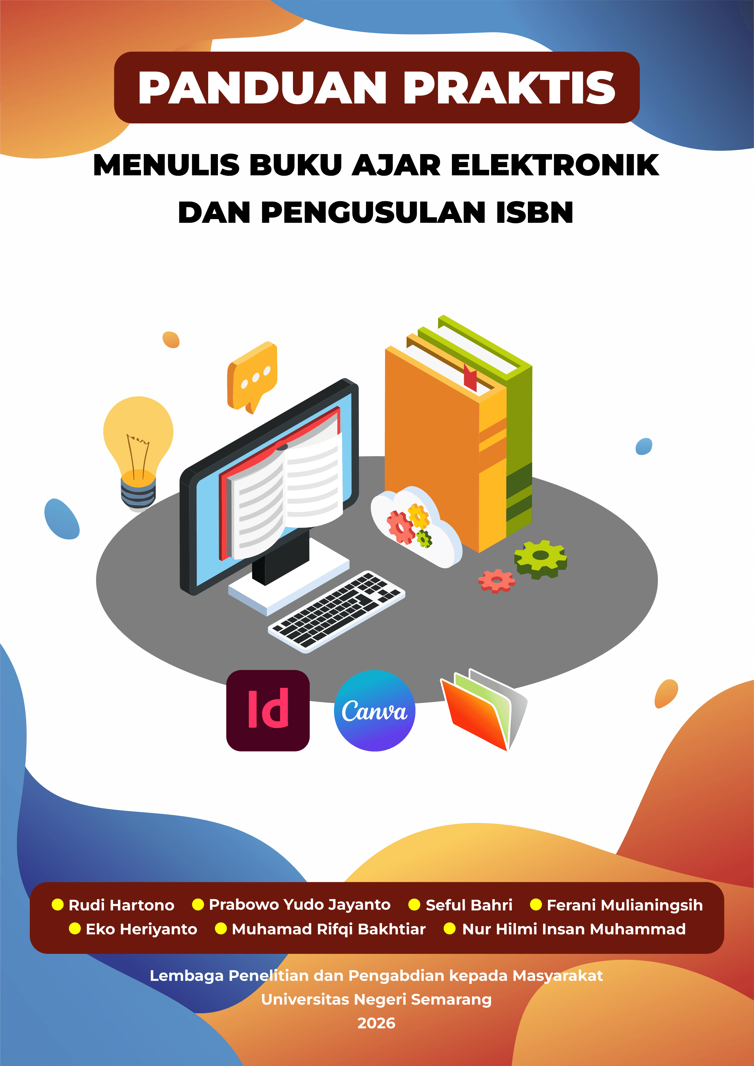 Desain Cover Buku Depan, Dalam, & Belakang - Panduan Praktis E-Book dan ISBN